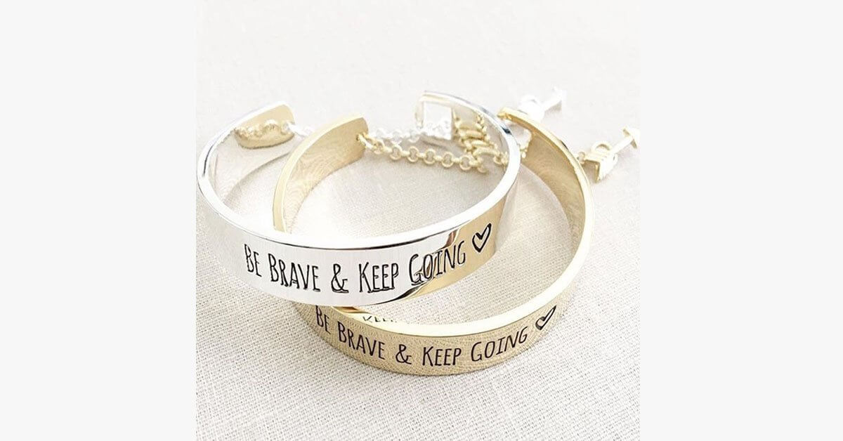 Be Brave Keep Going Engraved Bangle