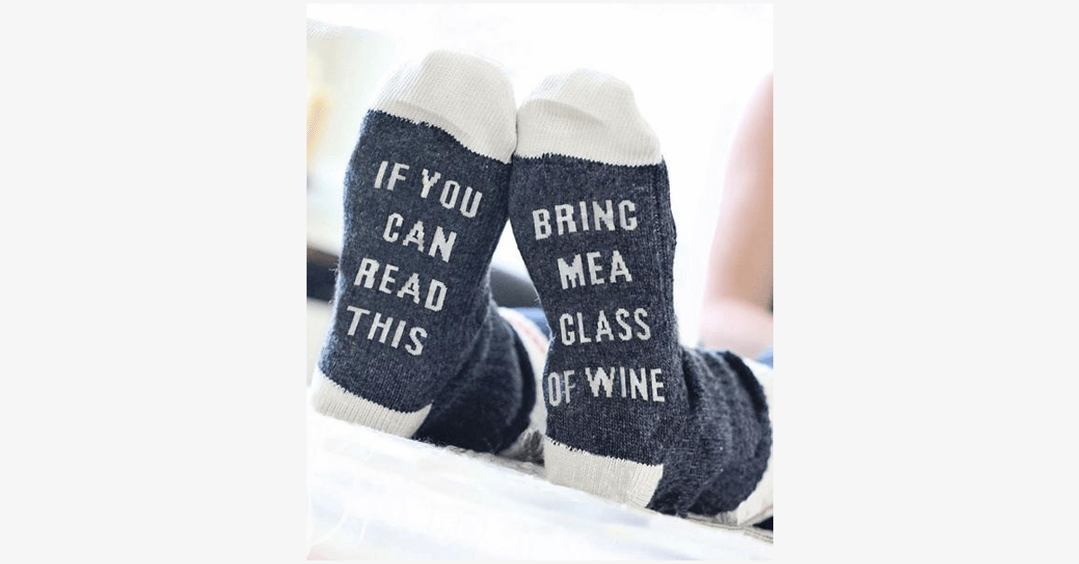 If You Can Read This Bring Me A Glass Of Wine Socks