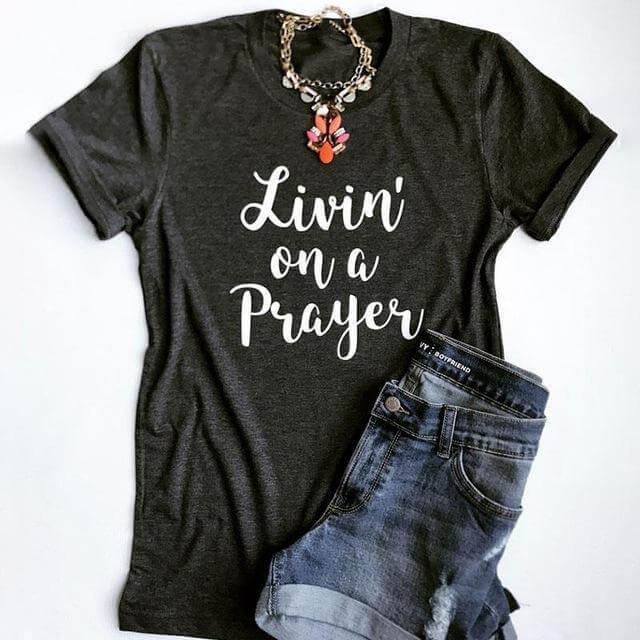 Livin On A Prayer T Shirt
