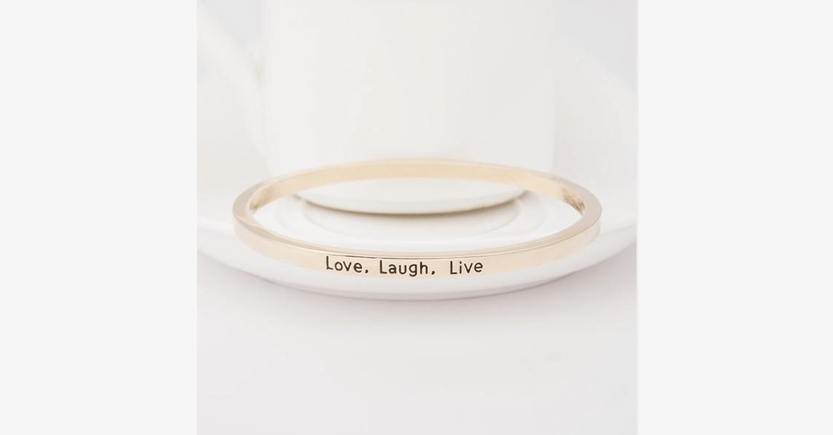 Love Laugh Live Engraved Bangle