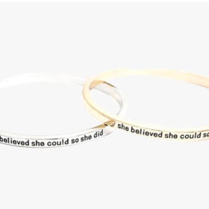 She Believed She Could So She Did Bangle